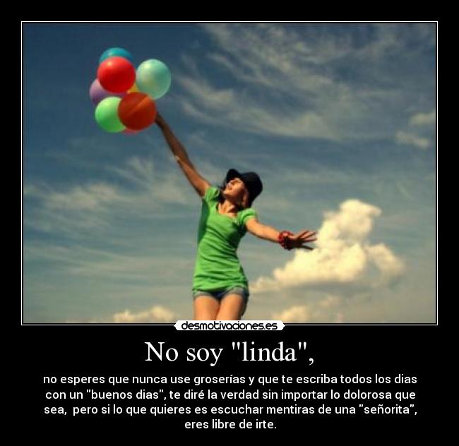No soy linda, - 