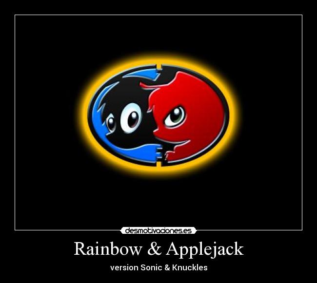 Rainbow & Applejack - version Sonic & Knuckles