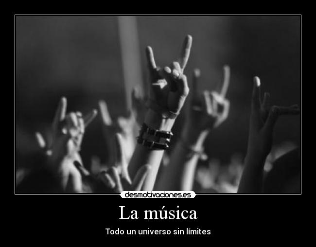 La música - Todo un universo sin límites