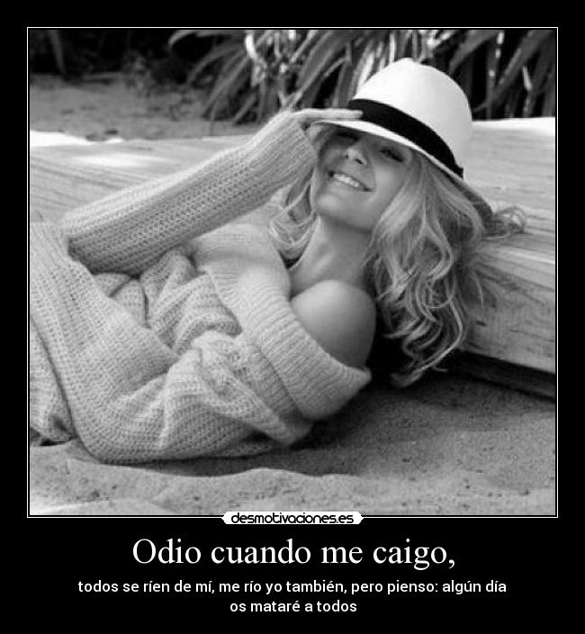 carteles odio rojoverde789 desmotivaciones