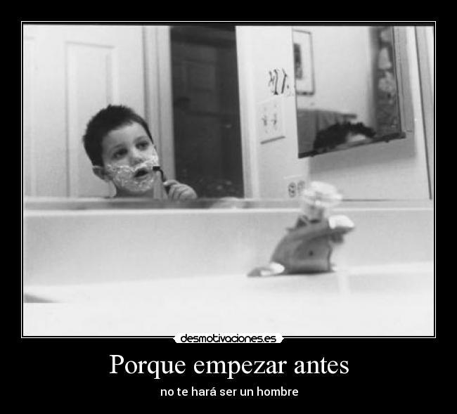 Porque empezar antes -