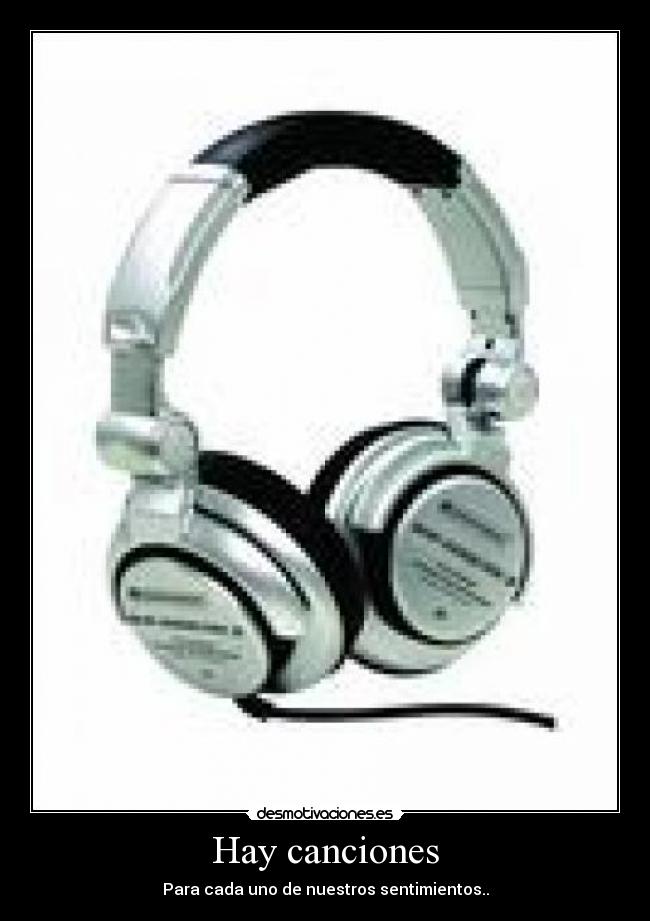 Hay canciones - Para cada uno de nuestros sentimientos..