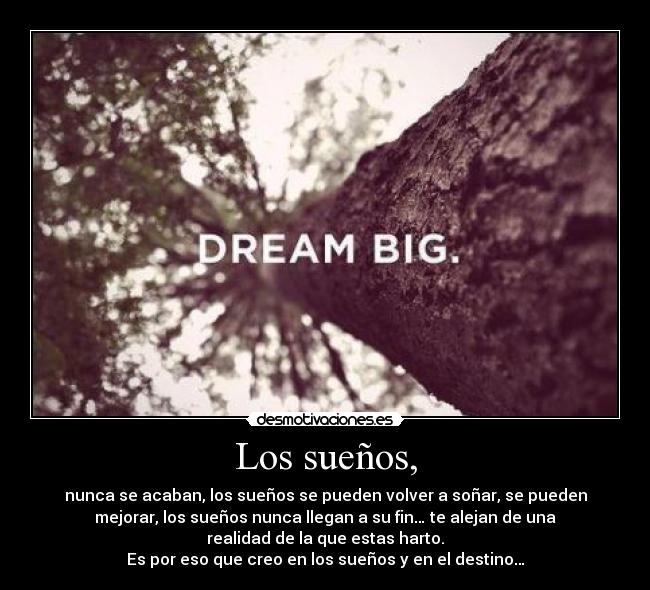 Los sueños, -