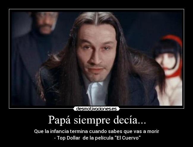 Papá siempre decía... - 