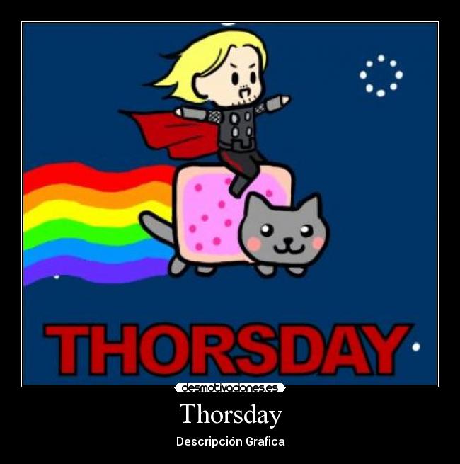 Thorsday - Descripción Grafica