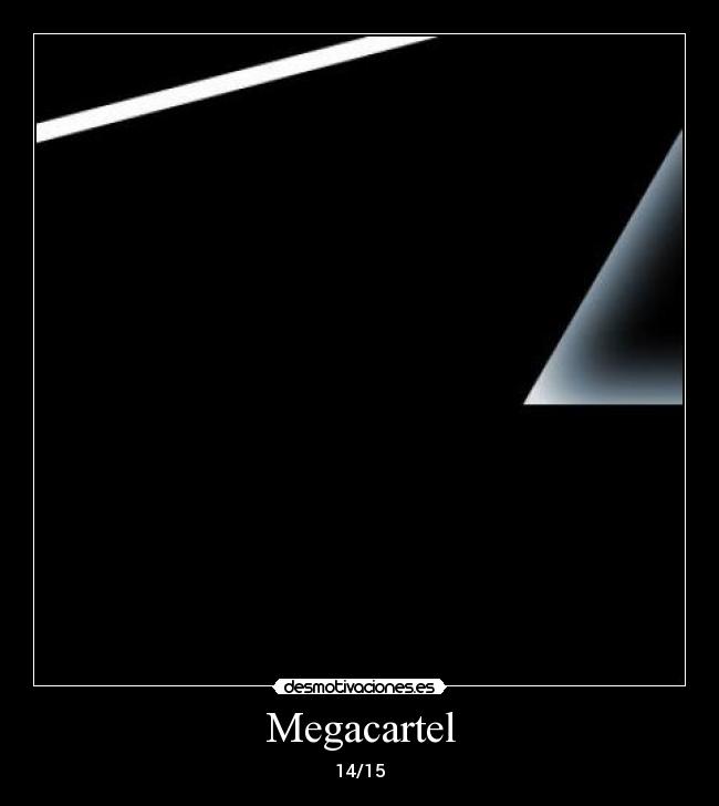 Megacartel - 14/15