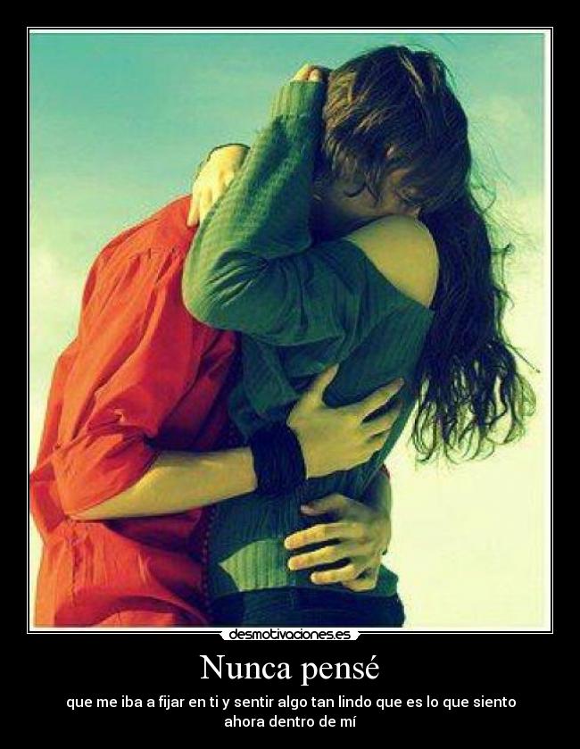 Nunca pensé - 