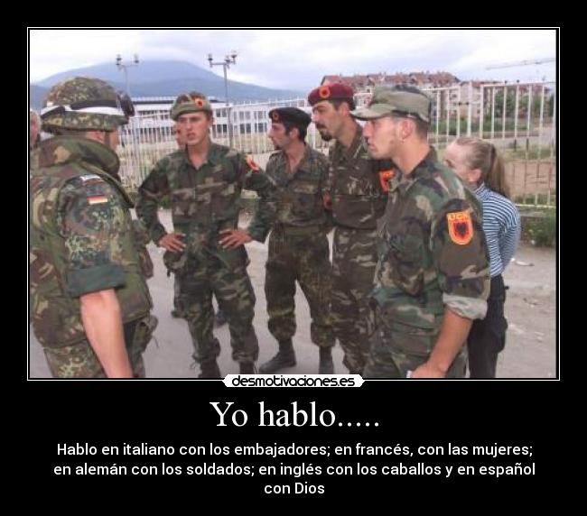 Yo hablo..... -