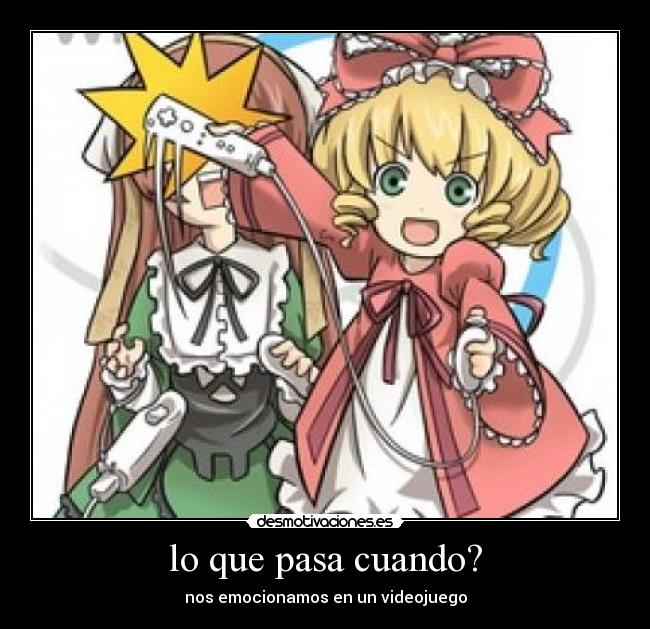 lo que pasa cuando? - 