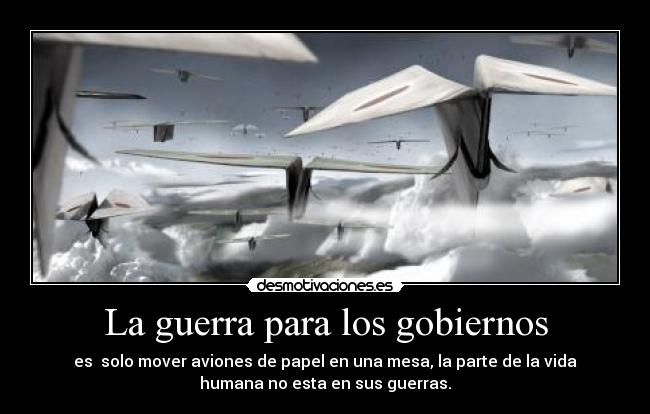 La guerra para los gobiernos - 