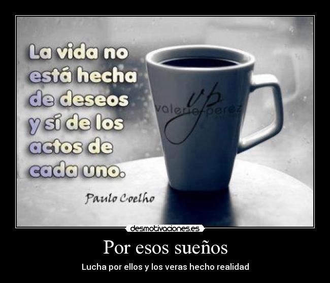 Por esos sueños -