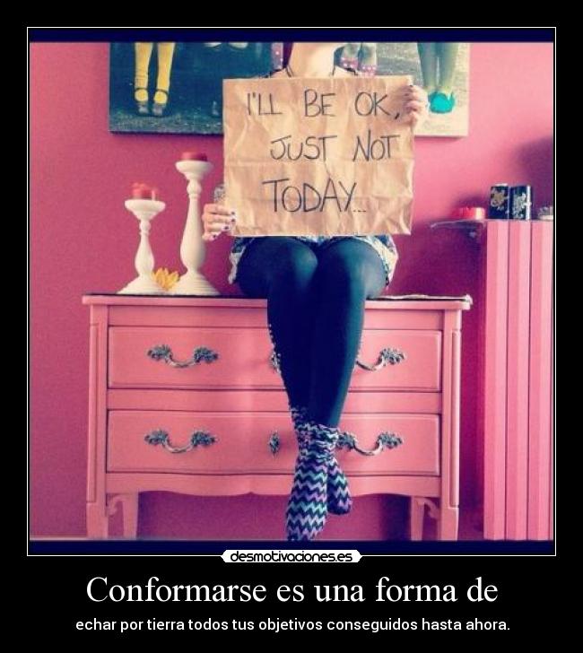 carteles dream desmotivaciones