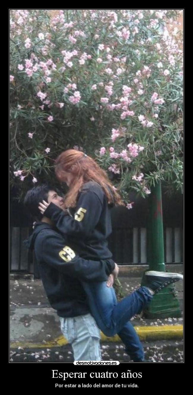 Esperar cuatro años -