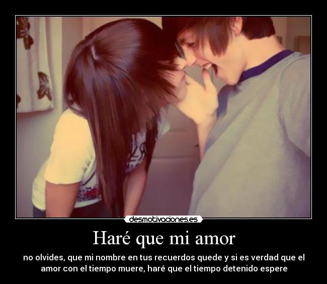 Haré que mi amor - 