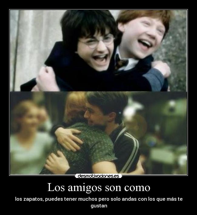 Los amigos son como -