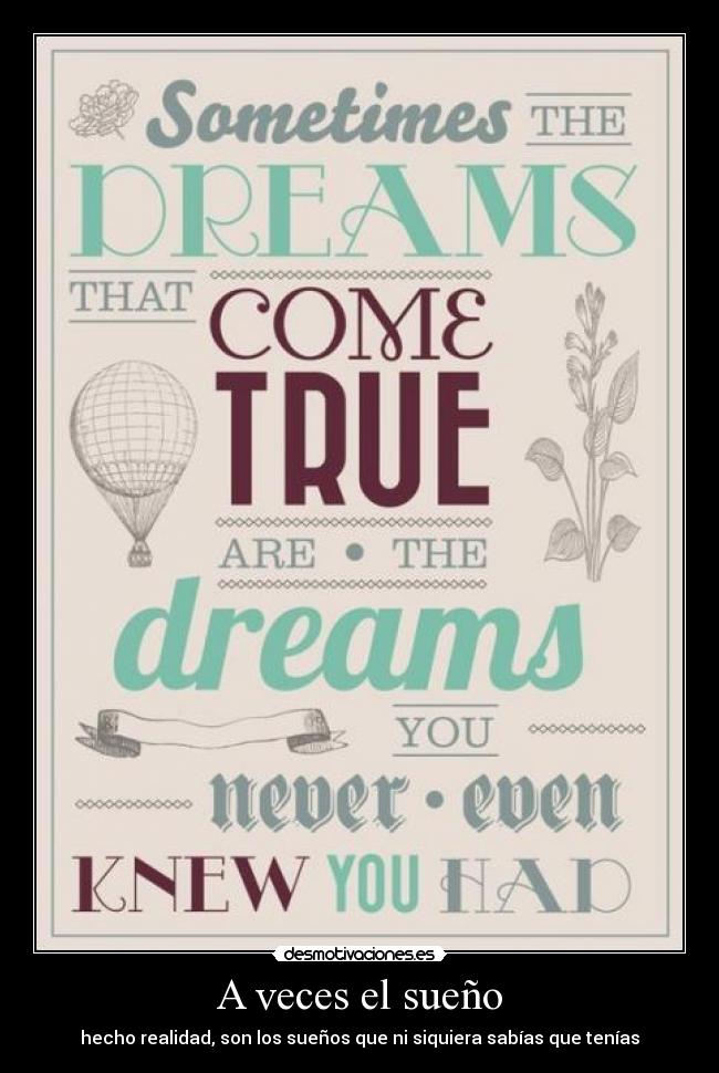 A veces el sueño -