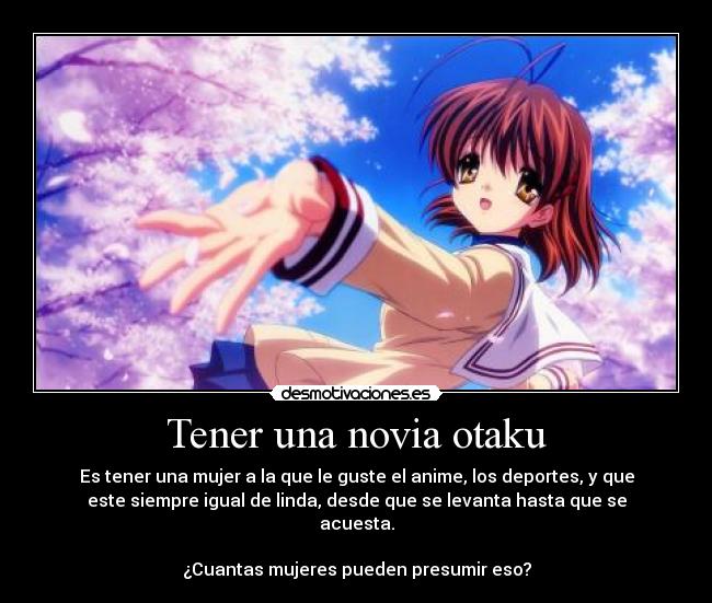 Tener una novia otaku -