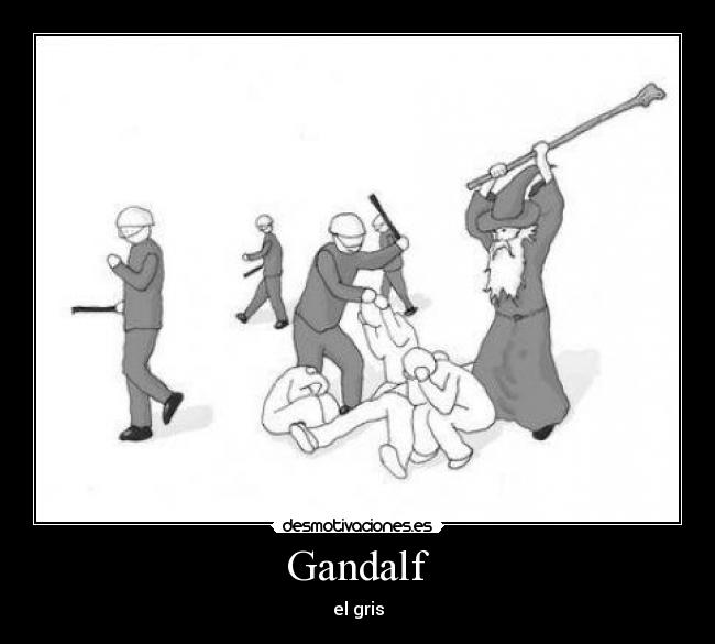 Gandalf - el gris