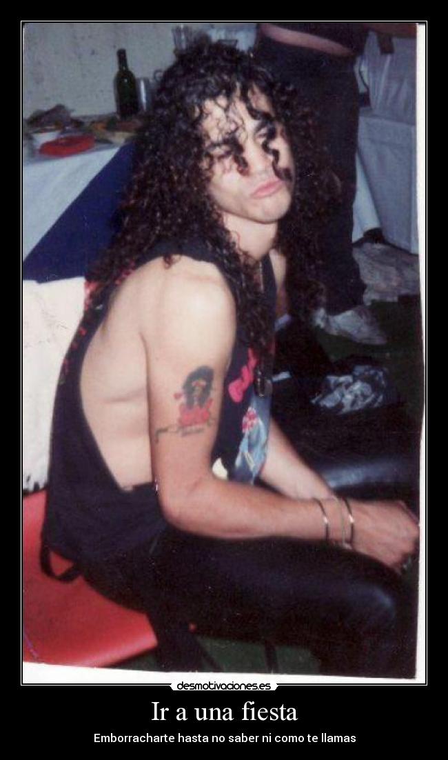 Ir a una fiesta - Emborracharte hasta no saber ni como te llamas