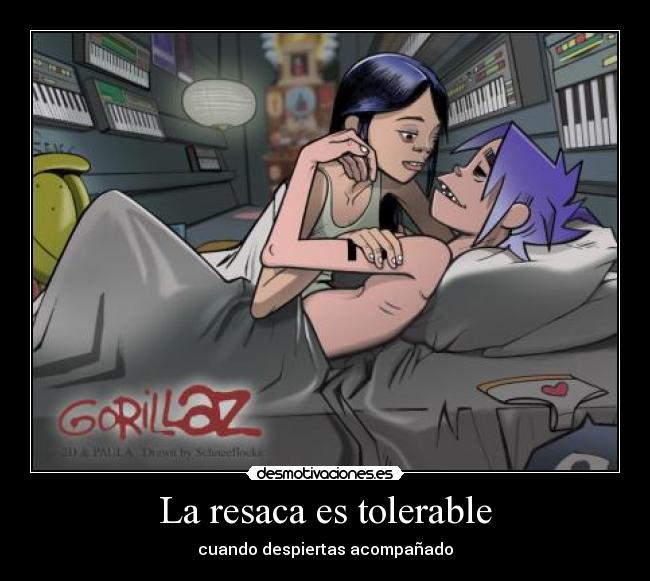 La resaca es tolerable - 