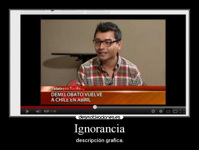 Ignorancia - descripción grafica.