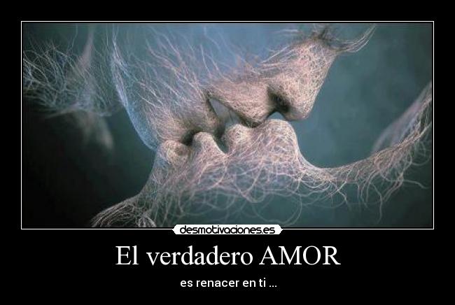 El verdadero AMOR - 