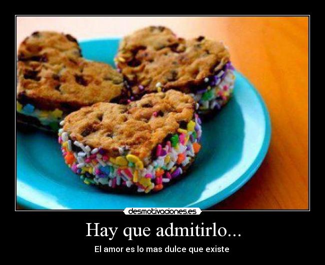 Hay que admitirlo... -