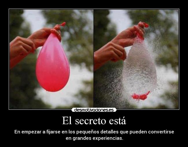 El secreto está - 