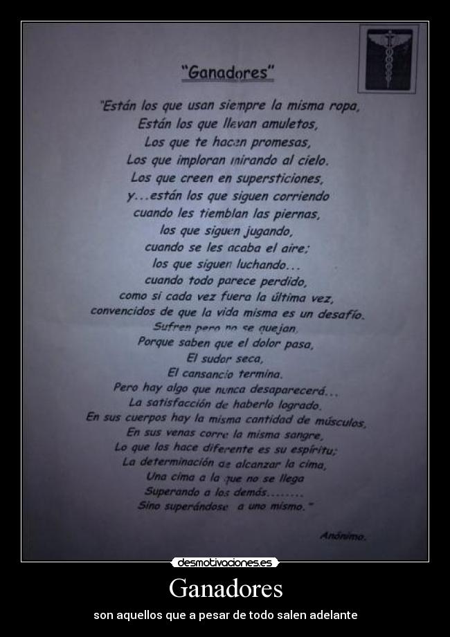 Ganadores - son aquellos que a pesar de todo salen adelante