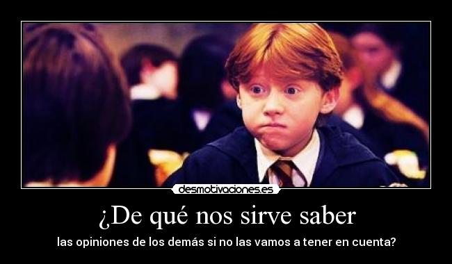 ¿De qué nos sirve saber - 