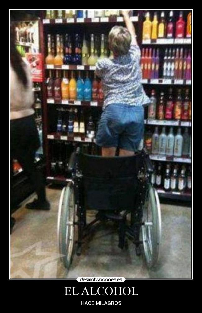 EL ALCOHOL - HACE MILAGROS