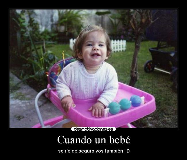 Cuando un bebé - 
