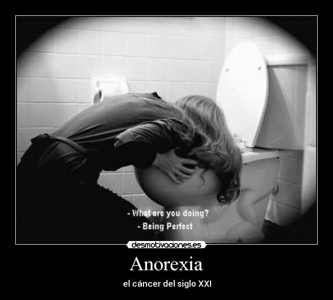 Anorexia - el cáncer del siglo XXI