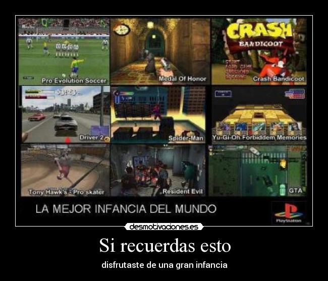 Si recuerdas esto - disfrutaste de una gran infancia