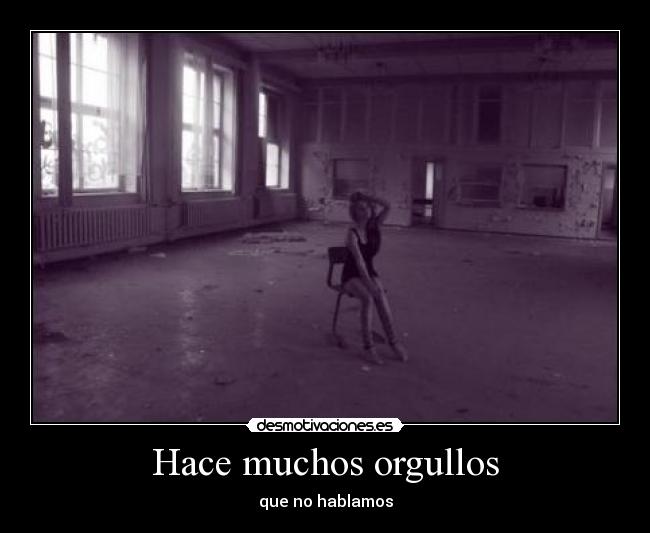 Hace muchos orgullos -