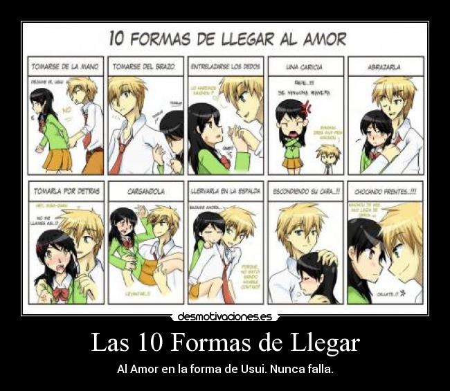 Las 10 Formas de Llegar - Al Amor en la forma de Usui. Nunca falla.