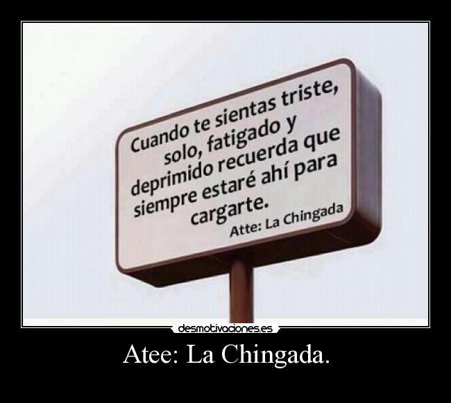 carteles siempre estara para sernos sentir peor que estamos desmotivaciones