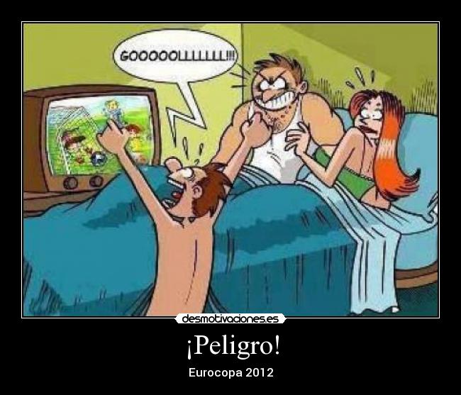 ¡Peligro! - Eurocopa 2012