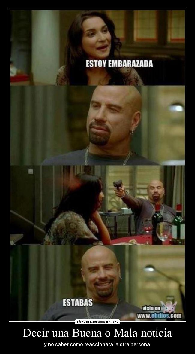 Decir una Buena o Mala noticia -