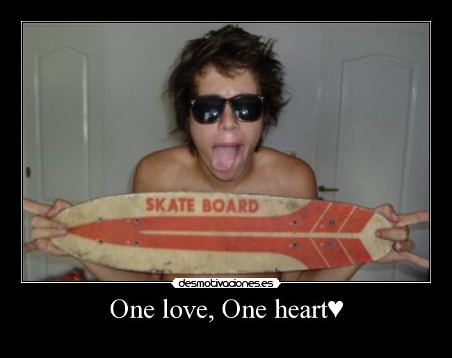 One love, One heart♥ -