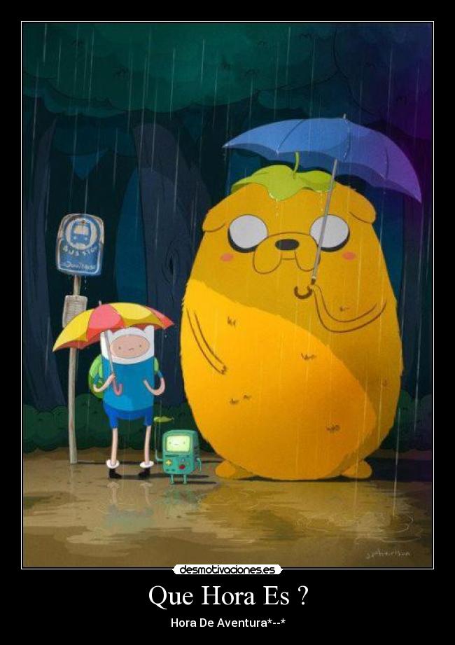 Que Hora Es ? - Hora De Aventura*--*