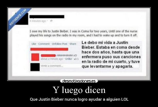 Y luego dicen - Que Justin Bieber nunca logro ayudar a alguien LOL