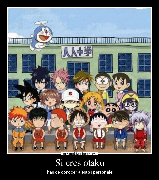 Si eres otaku -