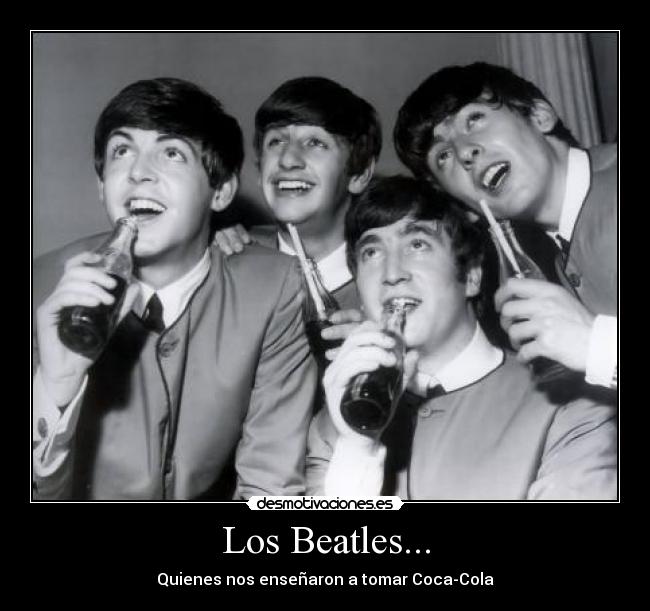 Los Beatles... -