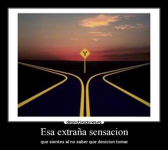 Esa extraña sensacion - 
