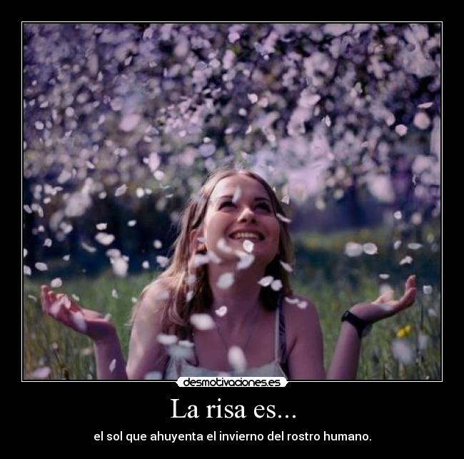 La risa es... - 