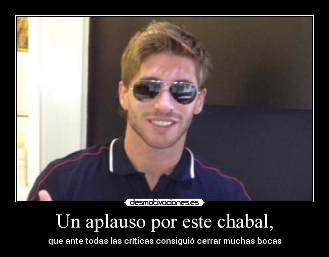 Un aplauso por este chabal, - que ante todas las críticas consiguió cerrar muchas bocas