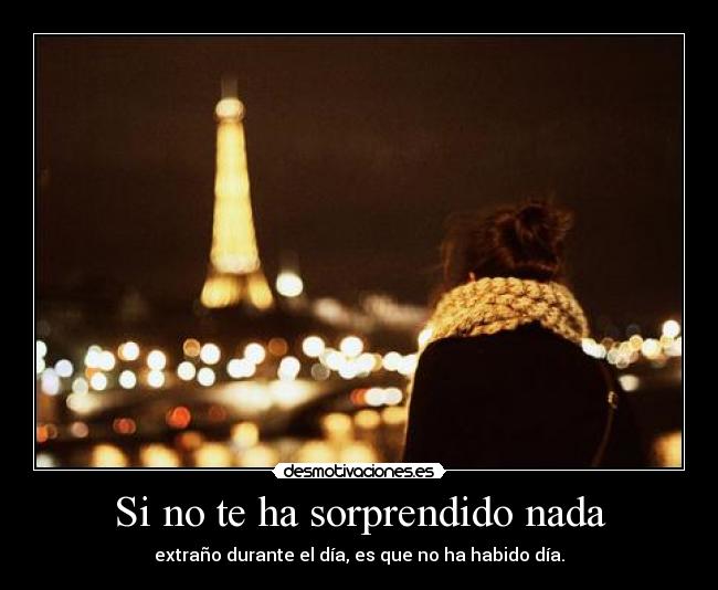 Si no te ha sorprendido nada - 