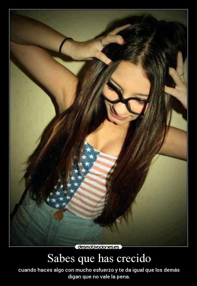 Sabes que has crecido - 