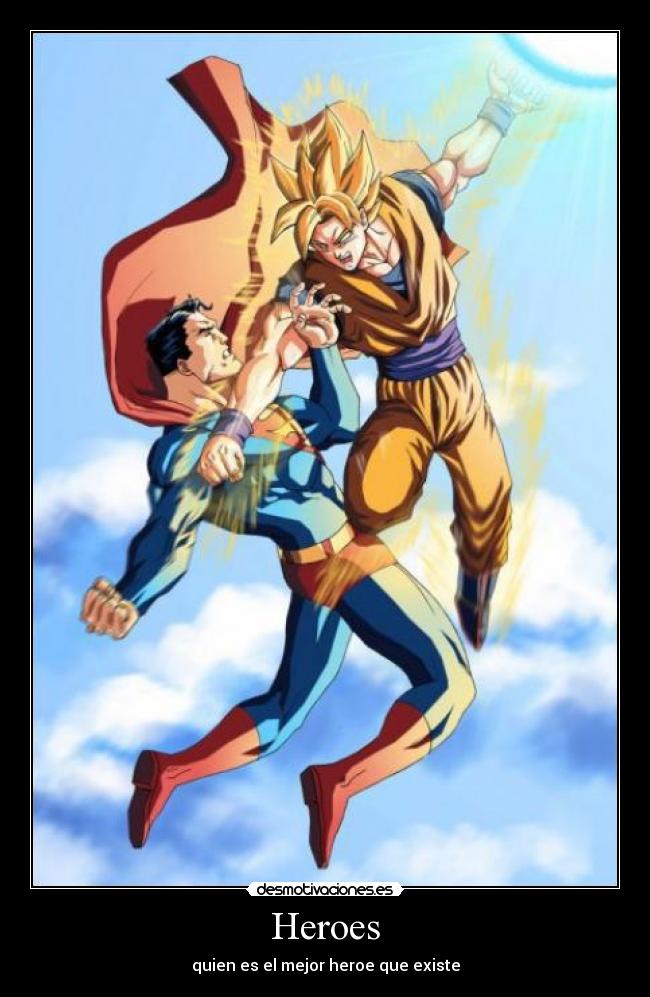 Heroes - quien es el mejor heroe que existe